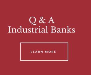 Questions and Answers about Industrial banks
